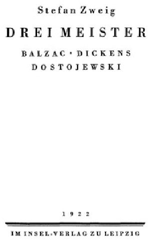 [Gutenberg 36389] • Drei Meister: Balzac, Dickens, Dostojewski